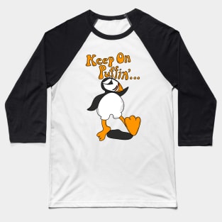 Keep On Puffin Baseball T-Shirt